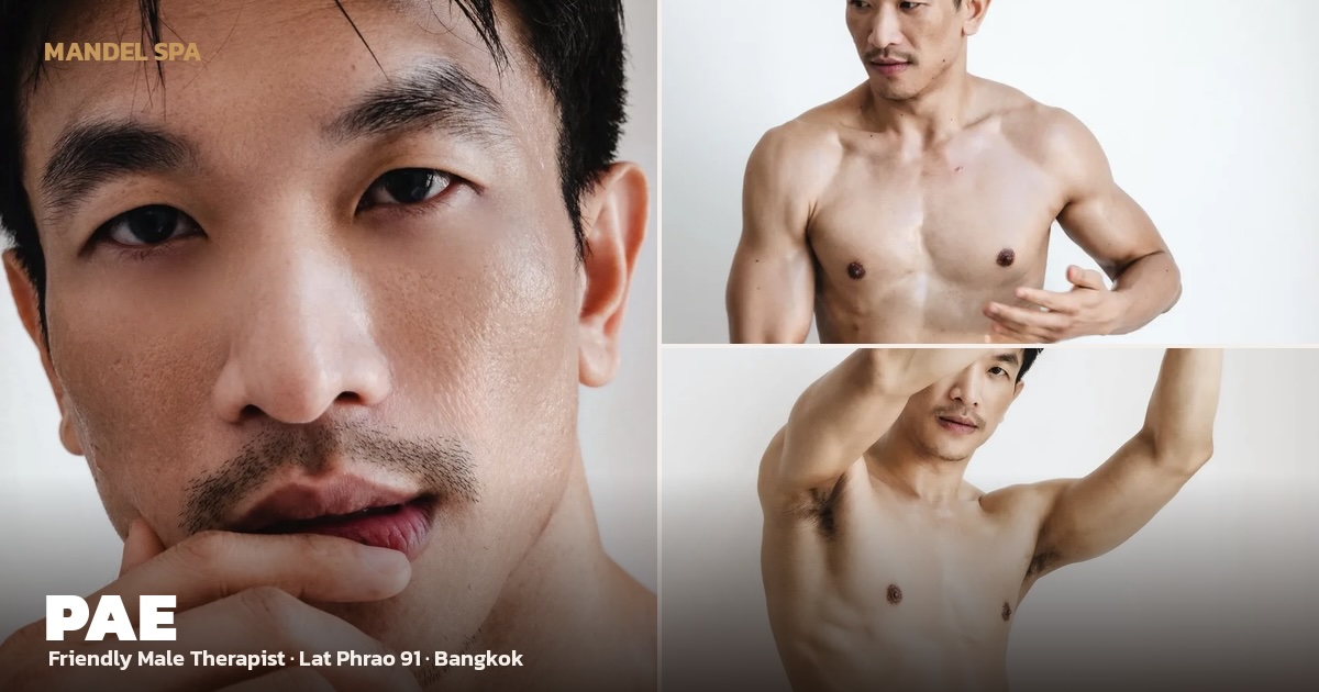 Male therapist PAE at Mandel Spa Lat Phrao 91