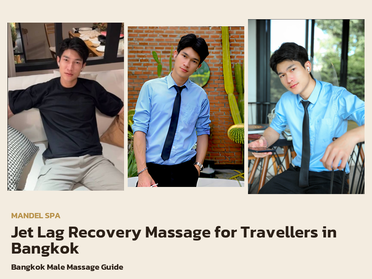 Jet Lag Recovery Massage for Travellers in Bangkok