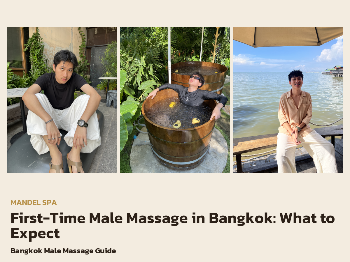 First-Time Male Massage in Bangkok: What to Expect