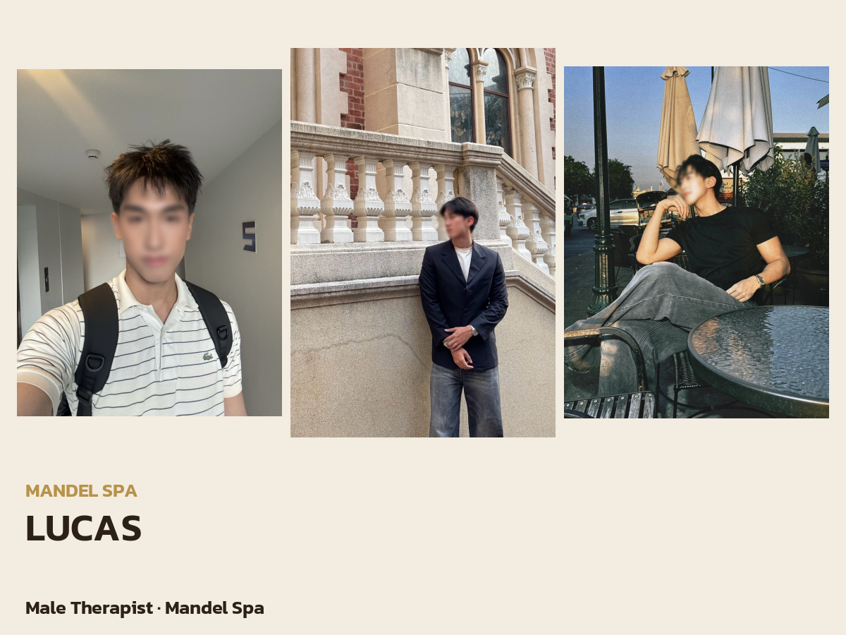 A Relaxation Experience with Lucas at Mandel Spa Thonglor 23