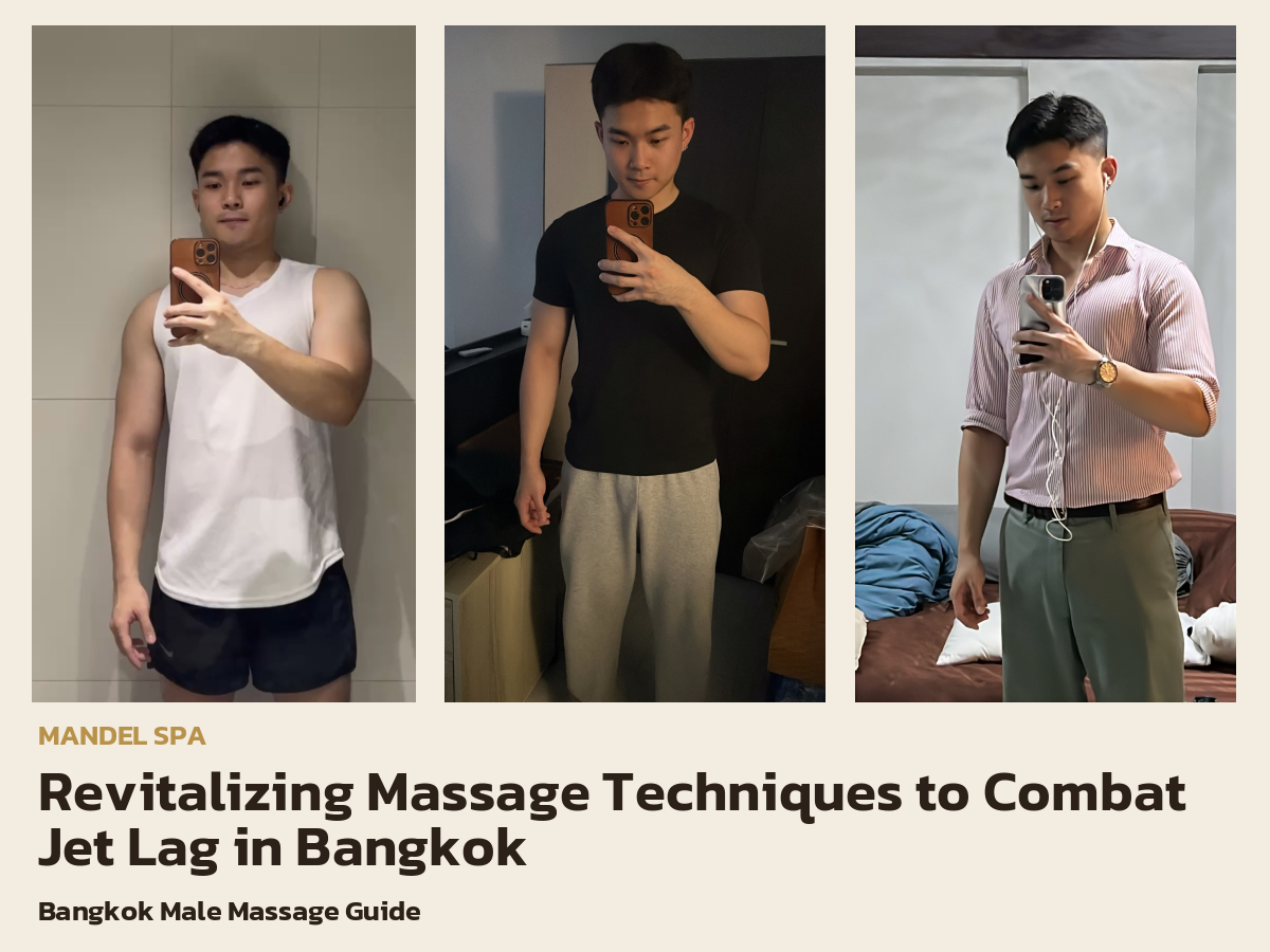 Revitalizing Massage Techniques to Combat Jet Lag in Bangkok