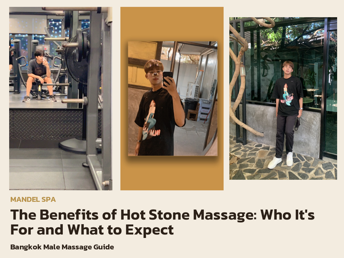 The Benefits of Hot Stone Massage: Who It's For and What to Expect