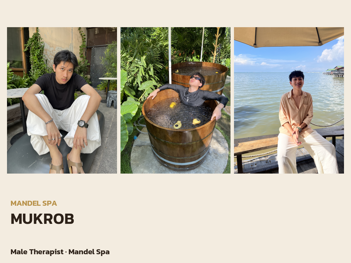 Therapist MUKROB at Mandel Spa Sukhonthasawat